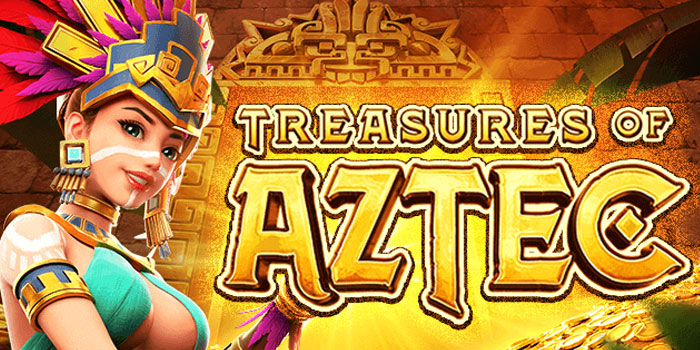Tips Jitu Menang Besar Di Slot Treasures of Aztec