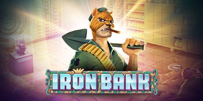 Bocoran Jitu Bermain Slot Iron Bank Dapat Jackpot Besar