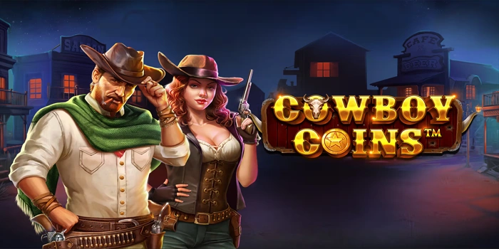 Cara Bermain Slot Cowboy Coins Tanpa Kehilangan Momentum