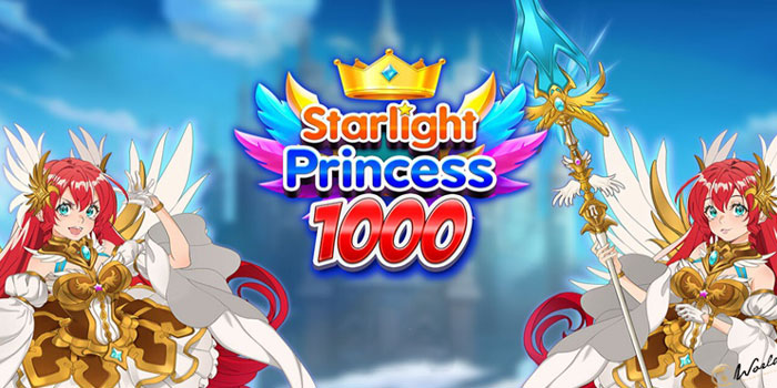 Tips Ampuh Menang Besar di Slot Starlight Princess 1000 Tips Ampuh Menang Besar di Slot Starlight Princess 1000