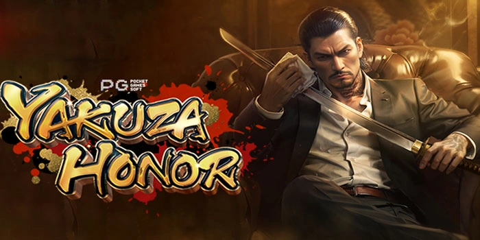 Trik Mudah Meraih Kemenangan Di Permainan Slot Yakuza Honor