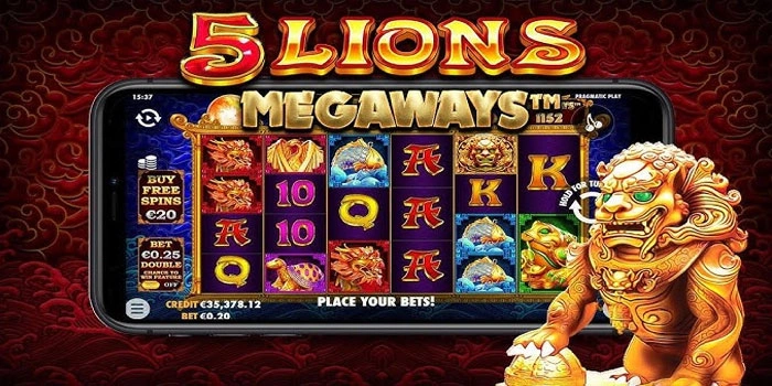 Rahasia Ampuh Mendapatkan Jackpot Besar di 5 Lions Megaways