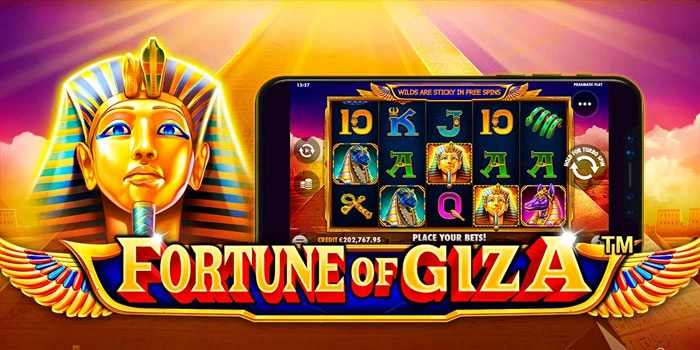 Panduan Lengkap Bermain Slot Fortune Of Giza Untuk Pemula
